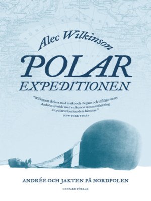 cover image of Polarexpeditionen : Andrée och jakten på Nordpolen